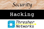 Security expertise, Hacking, Thresher Networks logo.