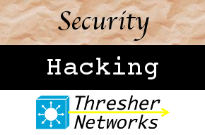 Security expertise, Hacking, Thresher Networks logo.