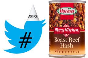 Left: Twitter logo bird wearing dunce cap and hash mark.  Right: A can of ro\
ast beef hash.