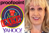 Proofpoint, FCC, fake, SVP IT, Yahoo, Lyn Campbell.