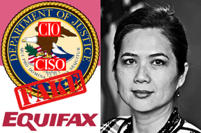 U.S. Department of Justice seal, CIO, CISO, fake, Equifax logo, Melinda Rogers photo.