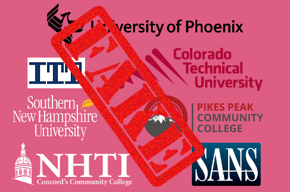 Fake, University of Phoenix logo, ITT Technical Institute logo, Colorado Technical University logo, Southern New Hampshire University logo, Pikes Peak Community College logo, New Hampshire Technical Institute logo, SANS logo.