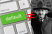 Default key, not equal, Einstein being silly sticking his tongue out.